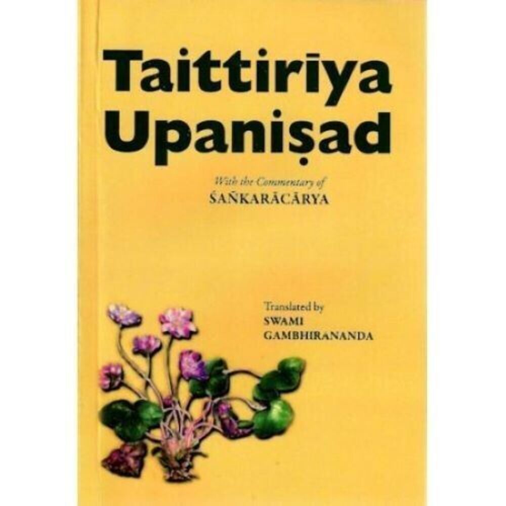 Taittiriya Upanisad‎ With the Commentary of Sankaracarya
